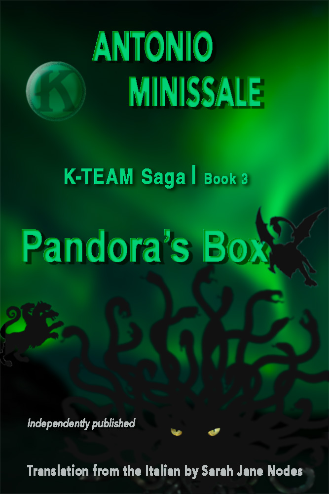 Book 3: Pandora's box K-Team: the incredible fantasy saga